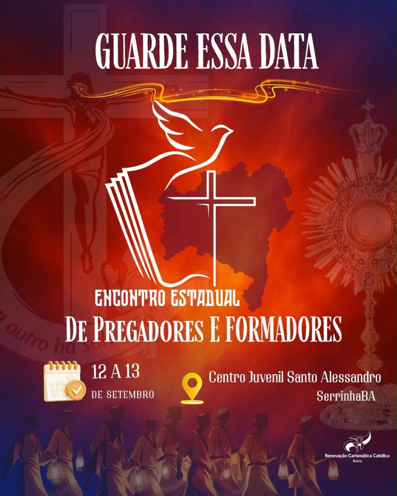 Flyer oficial do evento Encontro Estadual de Pregadores e Formadores da RCC Bahia em Serrinha – BA/
