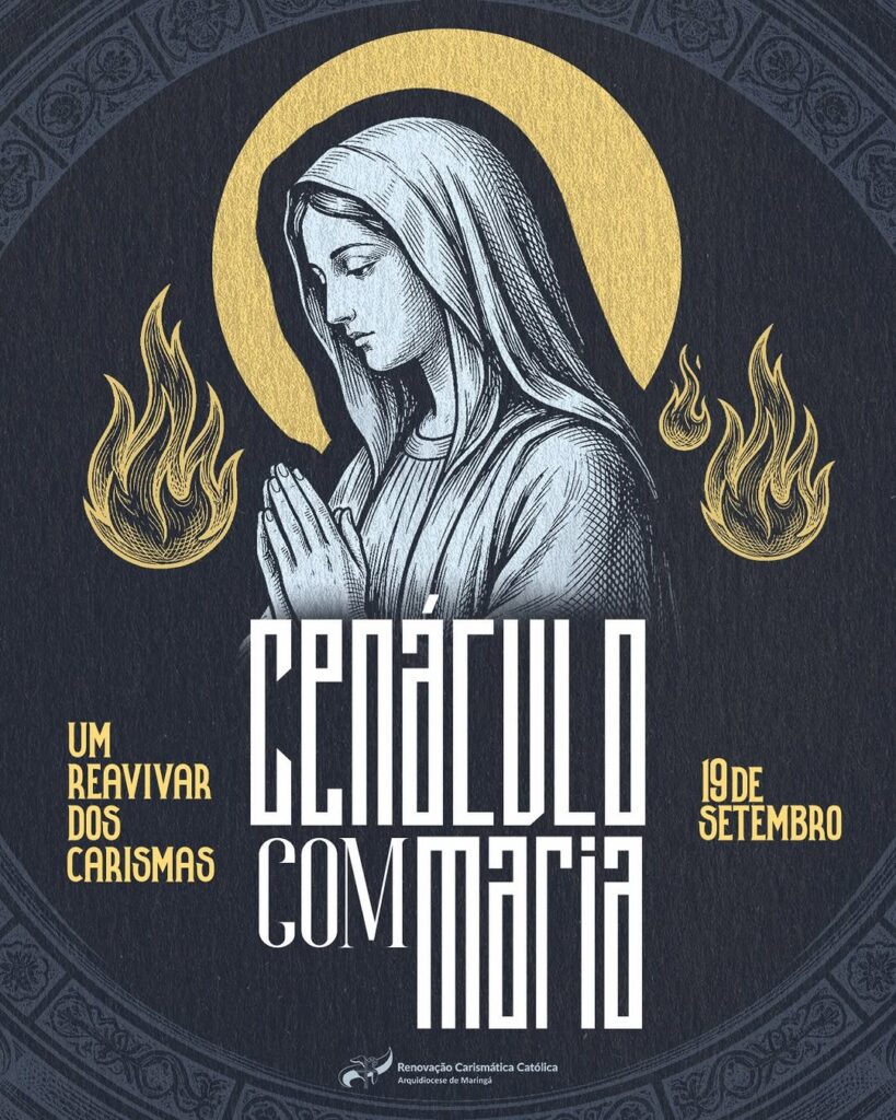 Flyer oficial — Cenáculo com Maria